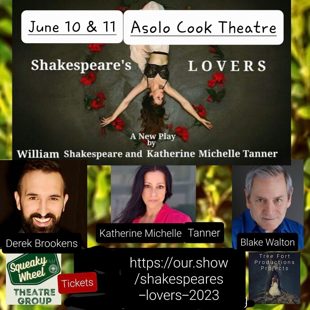 “Shakespeare’s Lovers” at the Squeaky Wheel Fringe Festival